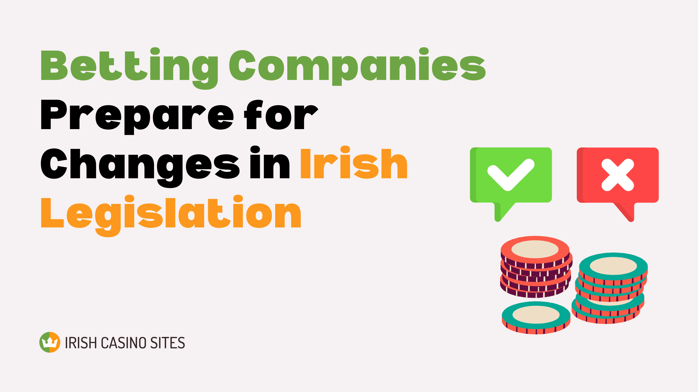 Domestic and Offshore Betting Companies Prepare for Changes in Irish Legislation